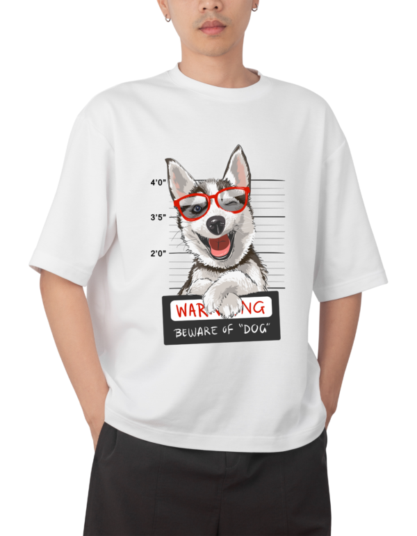 WARNING:BEWARE OF DOGS✫OVERSIZED FIT✫