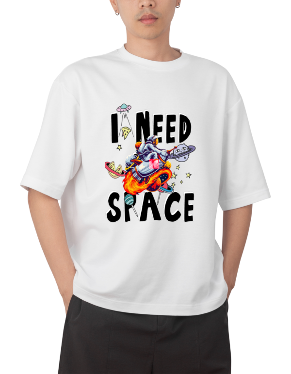I NEED SPACE.....AND PIZZA!✫OVERSIZED FIT✫